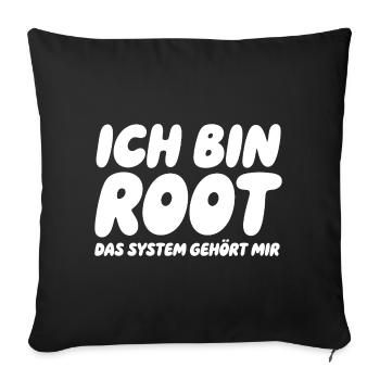 Ich bin Root – Das System gehört mir - Sofakissenbezug 45 x 45 cm - Schwarz - Vorne