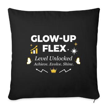 Glow-Up Flex Level Unlocked Personal Growth - Sofa pillowcase 17,3'' x 17,3'' (45 x 45 cm) - black - Front