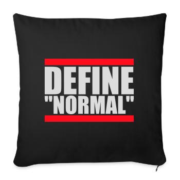 Define Normal Lustig Sarkastisch Definition Grafik - Sofakissenbezug 45 x 45 cm - Schwarz - Vorne