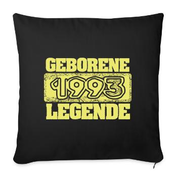 Geborene 1993 Legende - Sofakissenbezug 45 x 45 cm - Schwarz - Vorne