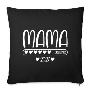 Mama 2027 Loading Werdende Mama 2027 - Sofakissenbezug 45 x 45 cm - Schwarz - Vorne