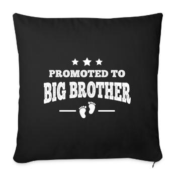 Promoted To Big Brother - Sofa pillowcase 17,3'' x 17,3'' (45 x 45 cm) - black - Front