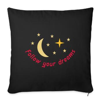 Follow your dreams (moon, stars) - Sofa pillowcase 17,3'' x 17,3'' (45 x 45 cm) - black - Front