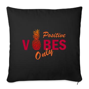 vibrations positives uniquement - Housse de coussin décorative 45 x 45 cm - noir - Devant