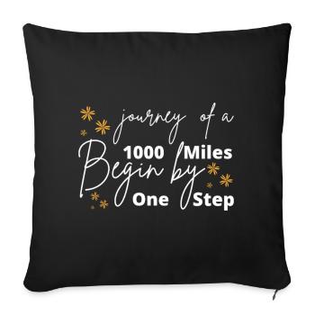 Un voyage de mille lieues commence par un seul pas - Housse de coussin décorative 45 x 45 cm - noir - Devant