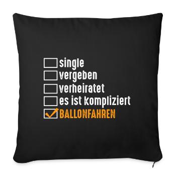 Ballonfahren Luftfahrt Ballonfahrer Heißluftballon - Sofakissenbezug 45 x 45 cm - Schwarz - Vorne