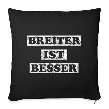Breiter ist Besser Rühl Gym Shirt Bodybuilding - Sofakissenbezug 45 x 45 cm - Schwarz - Vorne