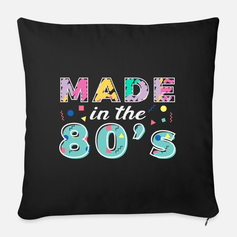 Made In The 80s Retro Karneval 80er Mottoparty - Sofakissenbezug 45 x 45 cm - Schwarz