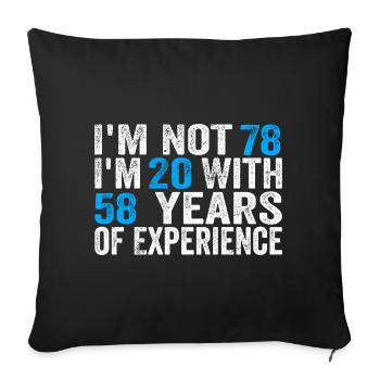 78 ans Anniversaire Drôle Idée d’anniversaire Humour 78 - Housse de coussin décorative 45 x 45 cm - noir - Devant