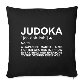Judoka Bedeutung - Sofakissenbezug 45 x 45 cm - Schwarz - Vorne