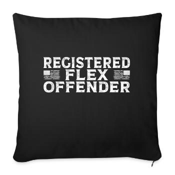 Funny Registered Flex Offender Bodybuilding - Sofakissenbezug 45 x 45 cm - Schwarz - Vorne