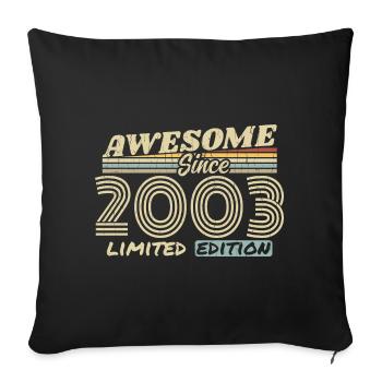 Vintage 2003 Retro - 2003 Geburtstagsgeschenk - Sofakissenbezug 45 x 45 cm - Schwarz - Vorne