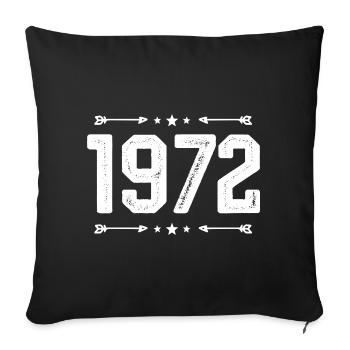 Millésime 1972 Millésime 53ème Anniversaire 1972 - Housse de coussin décorative 45 x 45 cm - noir - Devant