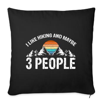 J’aime la randonnée et peut-être 3 personnes Humour rétro - Housse de coussin décorative 45 x 45 cm - noir - Devant