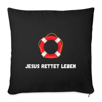 Jesus Saves Lives - Lifebuoy - Faithshirt - Sofa pillowcase 17,3'' x 17,3'' (45 x 45 cm) - black - Front