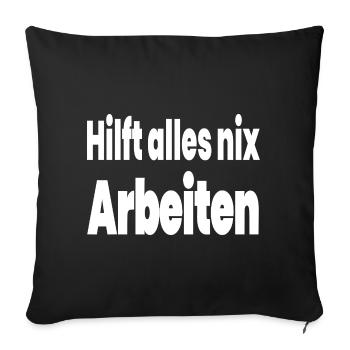 Arbeiten - Sofakissenbezug 45 x 45 cm - Schwarz - Vorne