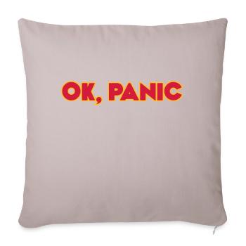Ok, panic - Sofa pillowcase 17,3'' x 17,3'' (45 x 45 cm) - light taupe - Front
