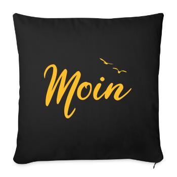 Moin - Spruch Design Geschenk - Sofakissenbezug 45 x 45 cm - Schwarz - Vorne