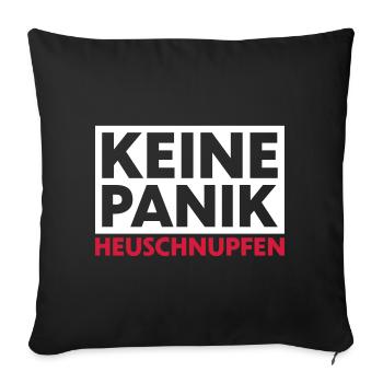 Keine Panik Heuschnupfen - Sofakissenbezug 45 x 45 cm - Schwarz - Vorne