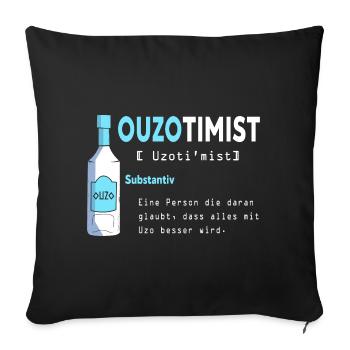 Ouzotimist Greek Liquor Definition Ouzo - Sofakissenbezug 45 x 45 cm - Schwarz - Vorne