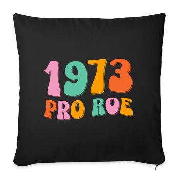 1973 Pro Roe - Housse de coussin décorative 45 x 45 cm - noir - Devant