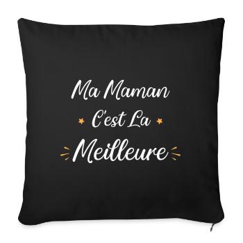 Ma Maman c'est la meilleure - Housse de coussin décorative 45 x 45 cm - noir - Devant