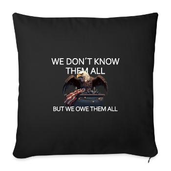 Nous ne les connaissons pas tous, mais nous leur devons à tous les anciens combattants - Housse de coussin décorative 45 x 45 cm - noir - Devant