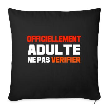 Officiellement adulte ne pas vérifier - Housse de coussin décorative 45 x 45 cm - noir - Devant
