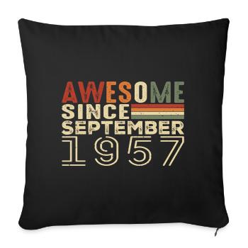 Septembre 1957, cadeau d’anniversaire Septembre 1957 - Housse de coussin décorative 45 x 45 cm - noir - Devant