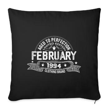 Februar 1994 - Februar 1994 Geburtstag 1994 Retro - Sofakissenbezug 45 x 45 cm - Schwarz - Vorne