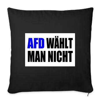 afd wählt man nicht - Sofakissenbezug 45 x 45 cm - Schwarz - Vorne