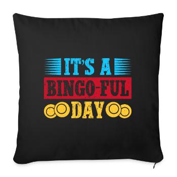 Jeu de bingo C’est le bingo-ful du jour Bingo - Housse de coussin décorative 45 x 45 cm - noir - Devant