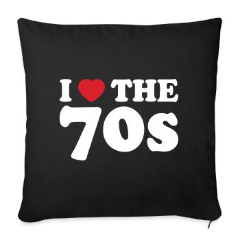 I love retro 70s - Sofa pillowcase 17,3'' x 17,3'' (45 x 45 cm) - black - Front