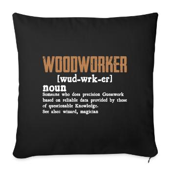 Rustic Woodworker Typo Design - Sofa pillowcase 17,3'' x 17,3'' (45 x 45 cm) - black - Front