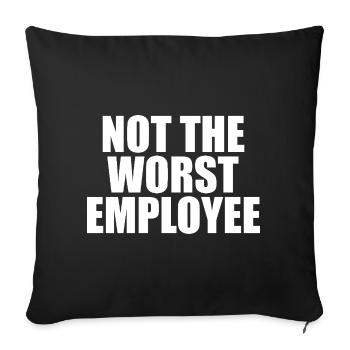 Ce n’est pas le pire sarcasme professionnel des employés - Housse de coussin décorative 45 x 45 cm - noir - Devant