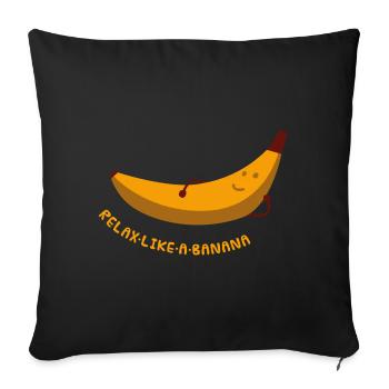 Détendez-vous comme une banane - Housse de coussin décorative 45 x 45 cm - noir - Devant