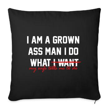 I am a grown Ass man - Housse de coussin décorative 45 x 45 cm - noir - Devant