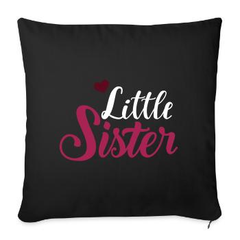 sister - Sofa pillowcase 17,3'' x 17,3'' (45 x 45 cm) - black - Front