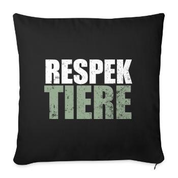 Ich Respektiere Tiere Tierschutz Vegan - Sofakissenbezug 45 x 45 cm - Schwarz - Vorne
