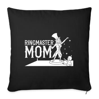 Circus Birthday Party Mama Theme Ringmaster - Sofa pillowcase 17,3'' x 17,3'' (45 x 45 cm) - black - Front