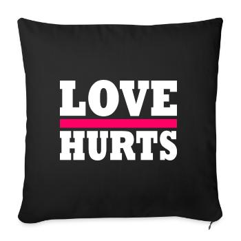 Love hurts - Sofa pillowcase 17,3'' x 17,3'' (45 x 45 cm) - black - Front