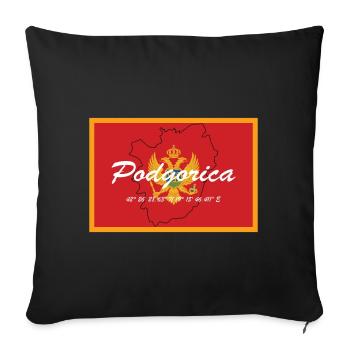 Podgorica - Hauptstadt mit GPS & Flagge - Sofakissenbezug 45 x 45 cm - Schwarz - Vorne