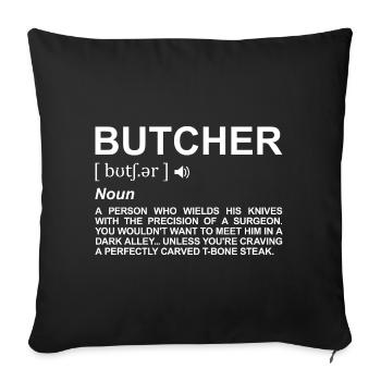 Definition of butcher - Sofa pillowcase 17,3'' x 17,3'' (45 x 45 cm) - black - Front