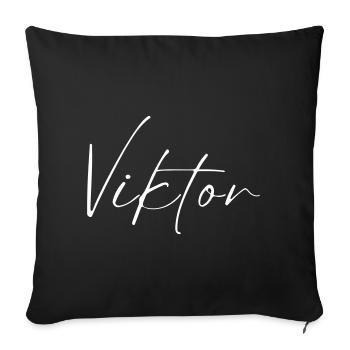 Viktor Name T-Shirt Geschenk Für Männer - Sofakissenbezug 45 x 45 cm - Schwarz - Vorne