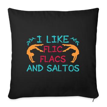 I Like Flic Flacs & Saltos Circus Performer Gift - Sofa pillowcase 17,3'' x 17,3'' (45 x 45 cm) - black - Front