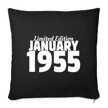 Limited Edition January 1955 - 70th Birthday - Sofa pillowcase 17,3'' x 17,3'' (45 x 45 cm) - black - Front