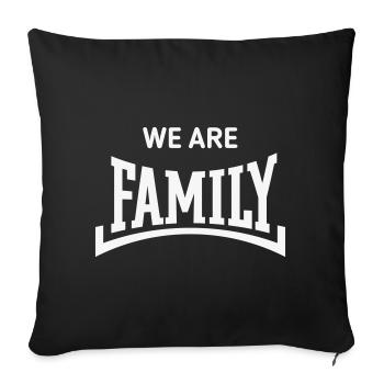 We Are Family (Family / Parents / Concave / White) - Sofa pillowcase 17,3'' x 17,3'' (45 x 45 cm) - black - Front