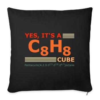 C8H8 Cubane – Yes it's a Cube retro Chemistry - Sofa pillowcase 17,3'' x 17,3'' (45 x 45 cm) - black - Front