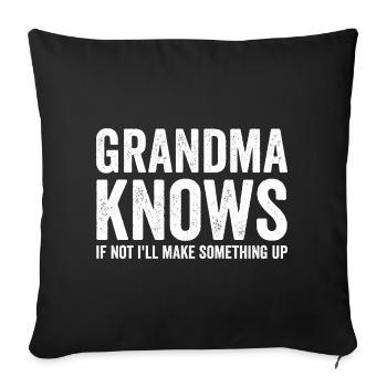 Grandma knows, if not, I'll think of something funny - Sofa pillowcase 17,3'' x 17,3'' (45 x 45 cm) - black - Front