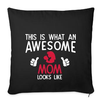 Awesome Mom - Sofakissenbezug 45 x 45 cm - Schwarz - Vorne
